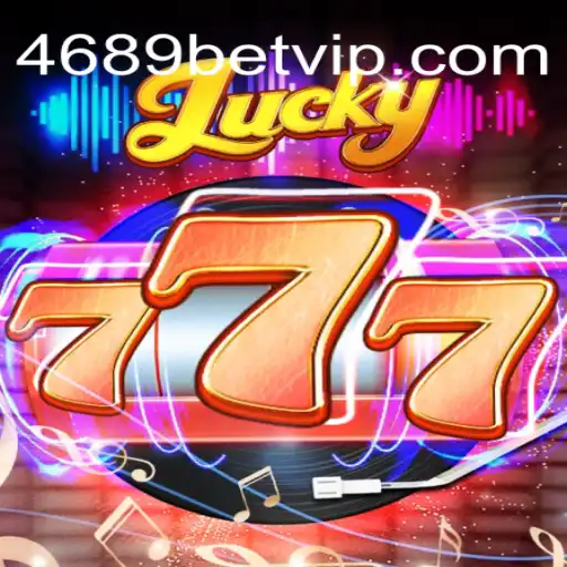 Descubra o Mundo Emocionante de Lucky777 com 4689bet