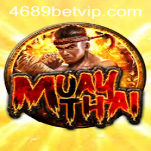 Descubra o Mundo do MuayThai e Como Apostar com 4689bet
